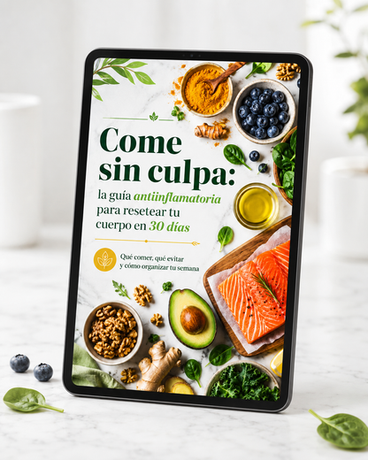 Come sin culpa: la guía antiinflamatoria para  resetear tu cuerpo en 30 días